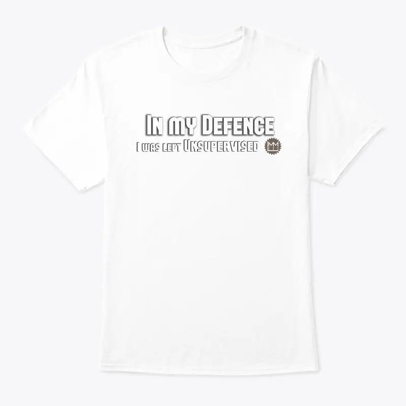 LMM 'In my Defence' Shirt